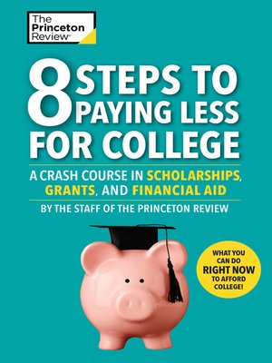 cover image of 8 Steps to Paying Less for College